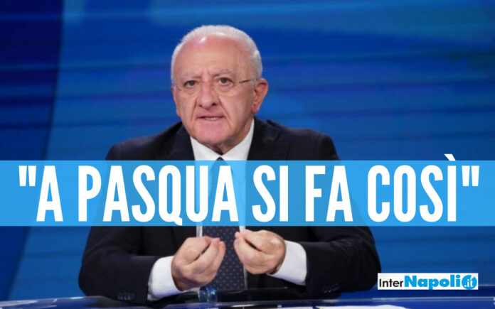 De Luca parla delle restrizioni di Pasqua