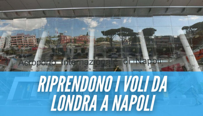 Covid a Napoli, dopo 2 mesi riprendono i voli da Londra a Capodichino
