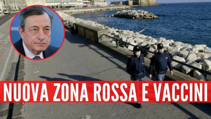 Zona Rossa e vaccini: il piano anti covid del Governo Draghi