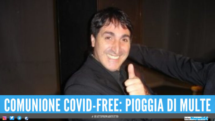 Franco Calone atteso alla comunione covid free: pioggia di multe