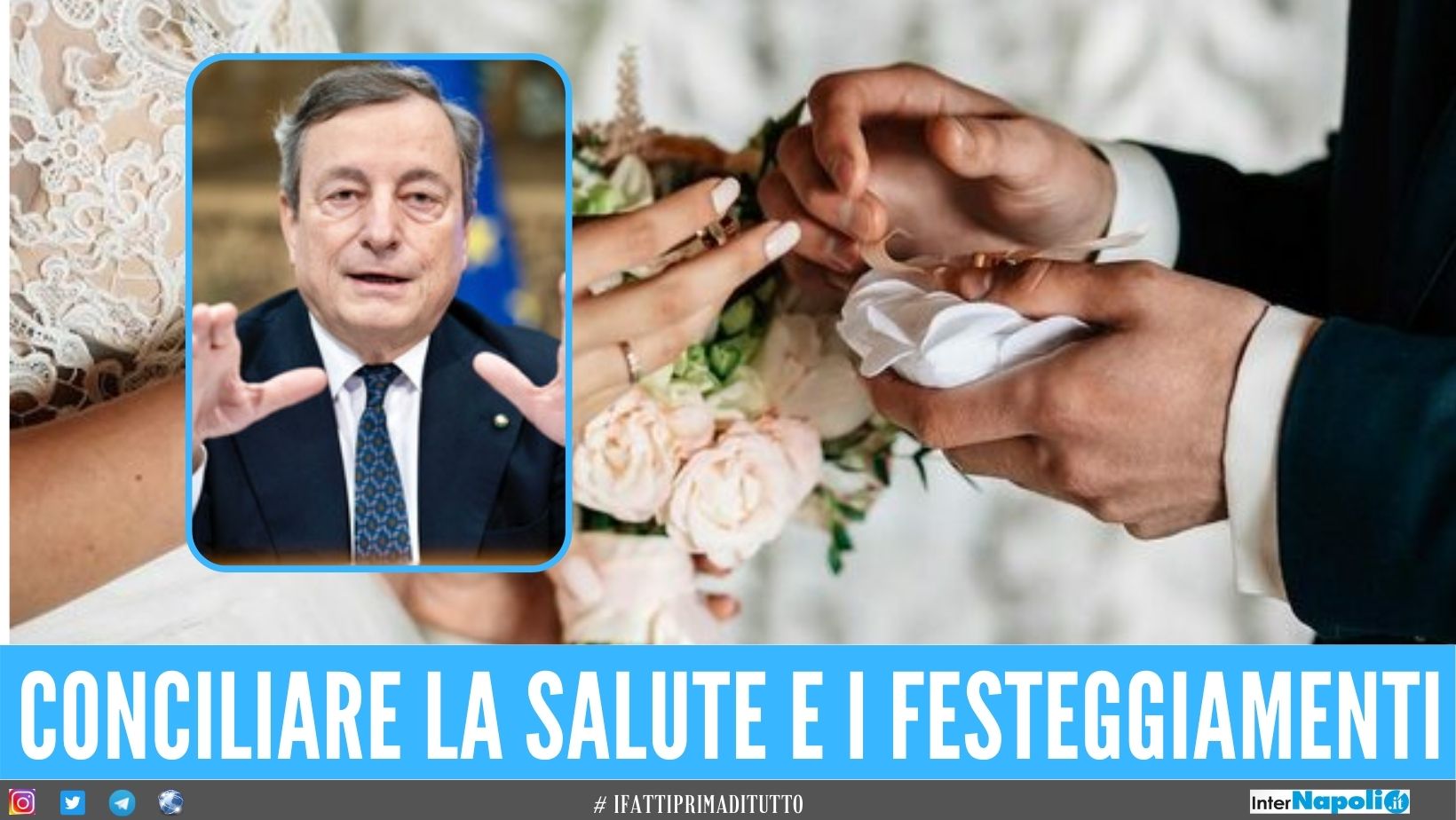 Ripartenza dei matrimoni in Italia, Draghi "Lunedì si riunisce la