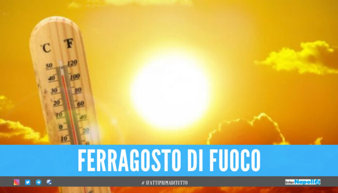Ferragosto sarà il giorno più caldo dell'estate, Lucifero continua a 'soffocare' la Campania