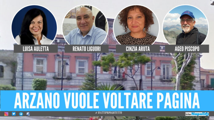 Copia di #ifattiprimaditutto (1) Arzano, 4 candidati a sindaco per dimenticare lo scioglimento per camorra: sfida tra Aruta, Auletta, Piscopo e Liguori