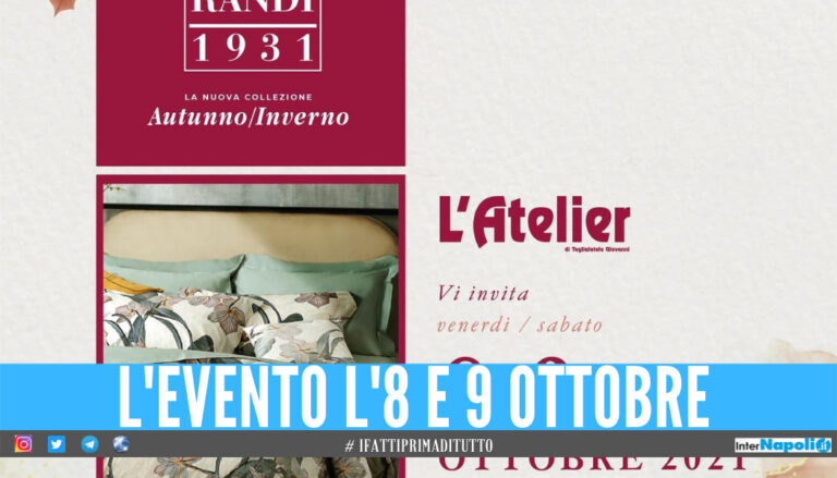 Grande evento all’Atelier tessuti e tappezzerie Taglialatela a Giugliano, verrà presentata la collezione autunno-inverno di Randi