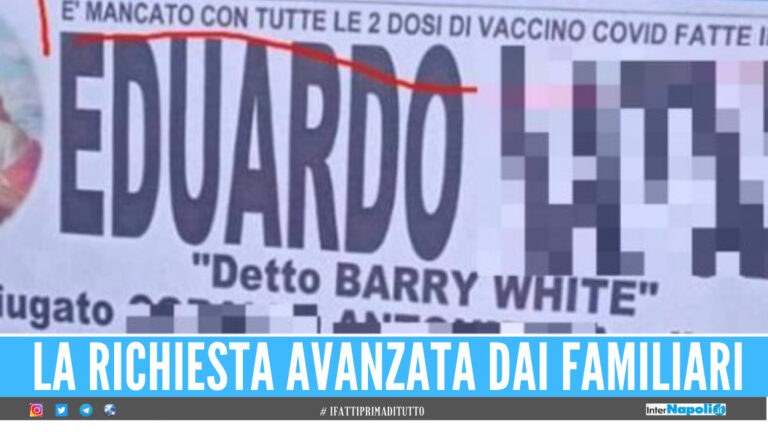 Covid a Napoli: «È mancato con due dosi di vaccino», ​il manifesto che fa discutere