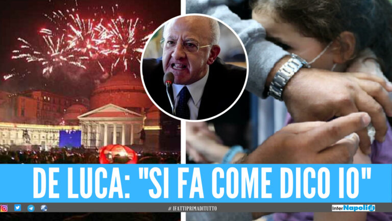 “Niente festa a Capodanno, vaccini a tutti i bimbi”, De Luca detta le regole in Campania