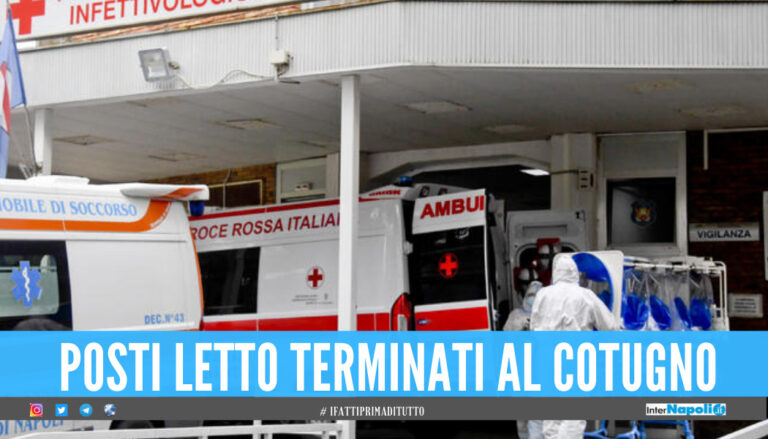 Covid, al Cotugno posti letto esauriti:«Tutti i ricoverati sono persone non vaccinate»
