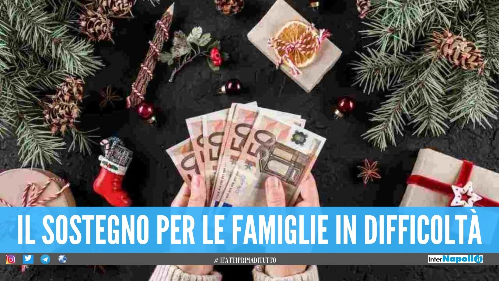 Fino a 1400 euro per le famiglie in difficoltà, in arrivo il contributo di Natale