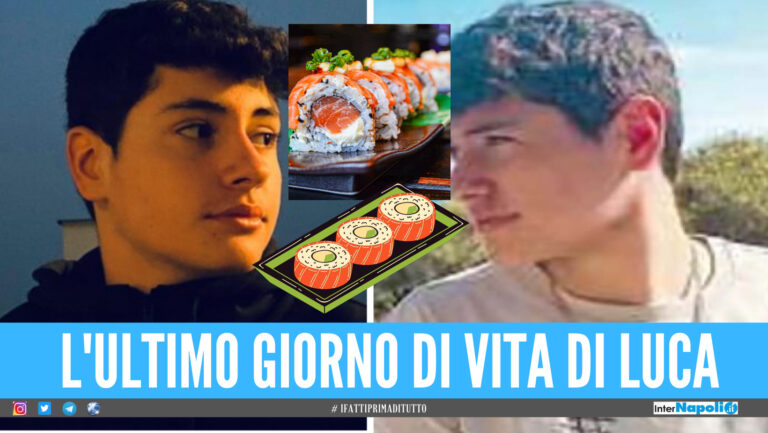 Morto dopo il sushi a Napoli, la mamma di Luca racconta l'ultimo giorno Stava bene, qualcuno ha sbagliato