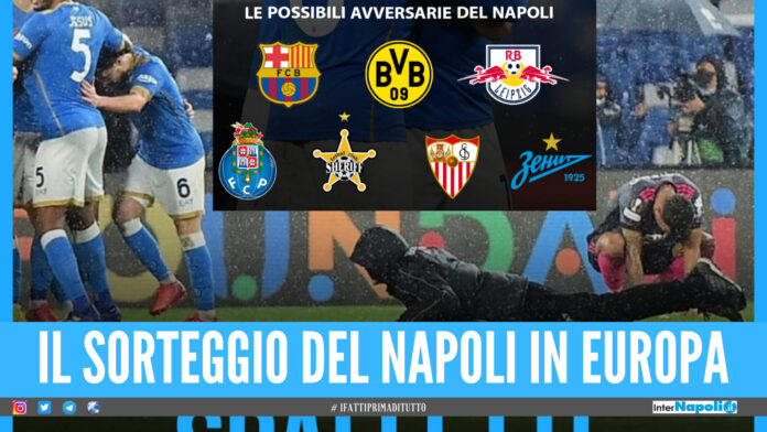 I sorteggi del Napoli in Europa