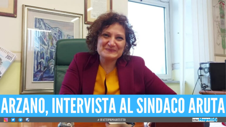 Arzano, intervista al sindaco Cinzia Aruta: “Il Governo non deve lasciarci soli”