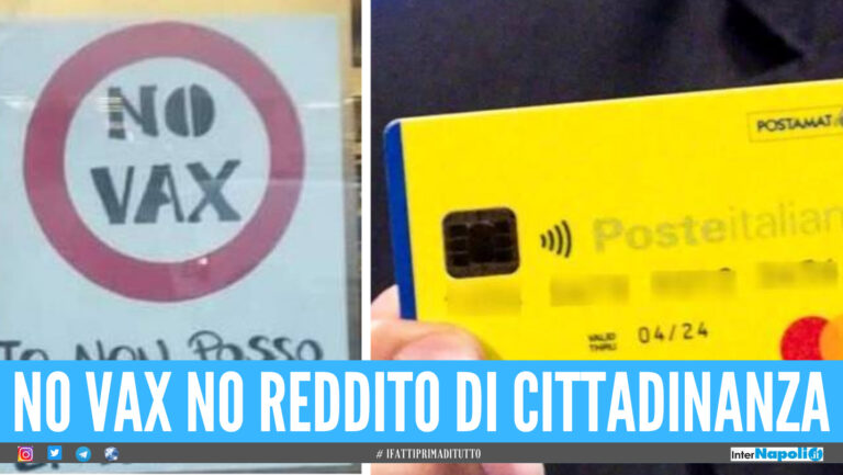 Senza Green pass si perde il reddito di cittadinanza, i No Vax non avranno più il sussidio