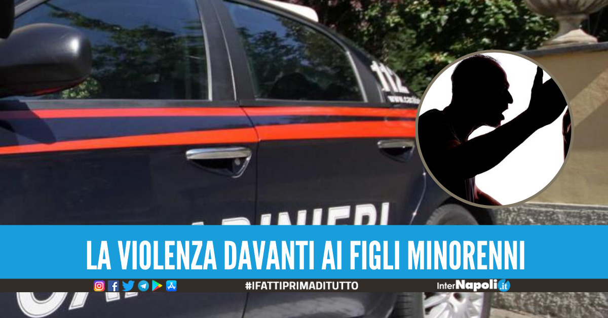 Bastonate sulla schiena della moglie davanti ai figli, arrestato marito violento in Campania
