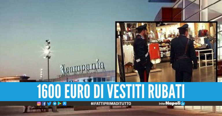 Ruba 1600 euro di vestiti al Centro Campania, 36enne arrestata dai carabinieri