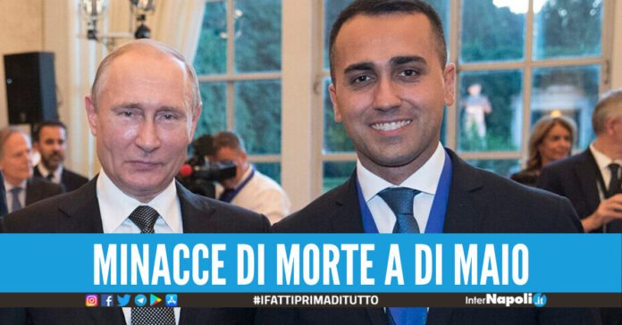 Putin manda qualcuno ad ammazzarlo, minacce di morte al Ministro Luigi Di Maio