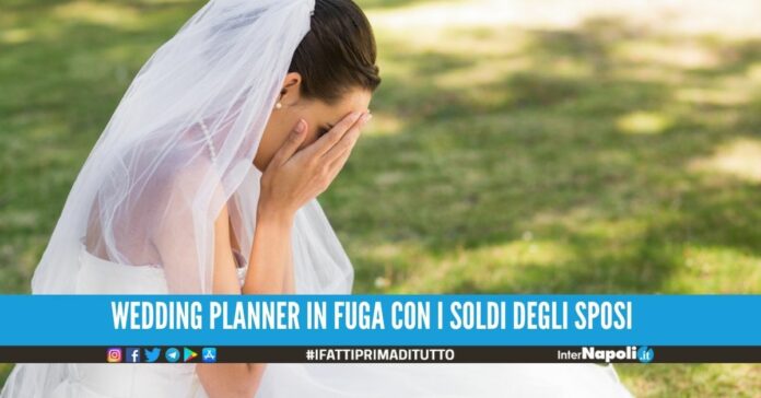 Pagano 40mila per organizzare le nozze, 40enne di Napoli scappa con i soldi