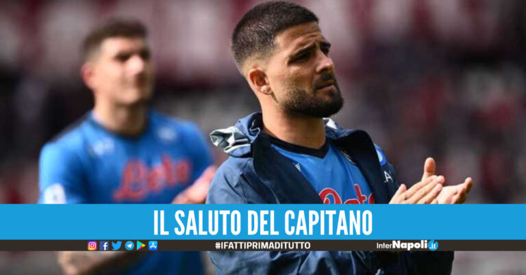 Addio Insigne, le parole del capitano per salutare i tifosi: "Il mio cuore sarà sempre a Napoli"