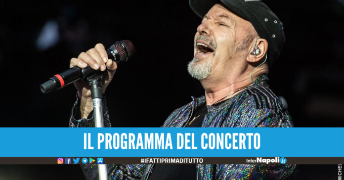 Vasco Rossi live al Maradona, il programma del concerto: