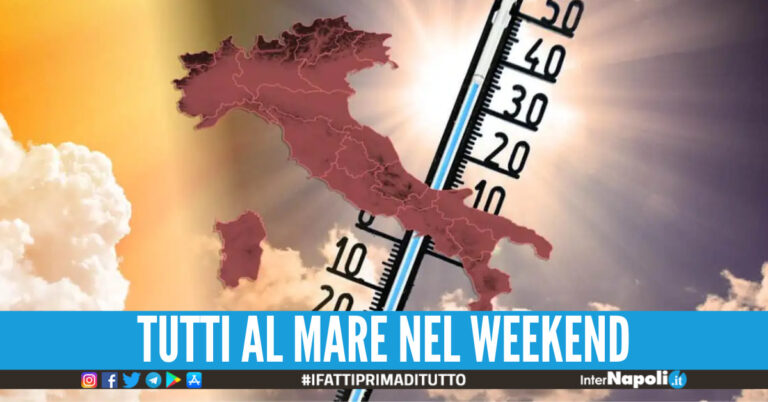 Dopo il maltempo torna il caldo africano, le previsioni meteo per il weekend in Campania