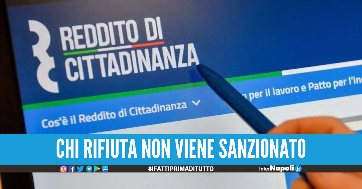 Reddito di cittadinanza, in Campania rifiutati 10mila posti di lavoro: "L'offerta non è adatta"