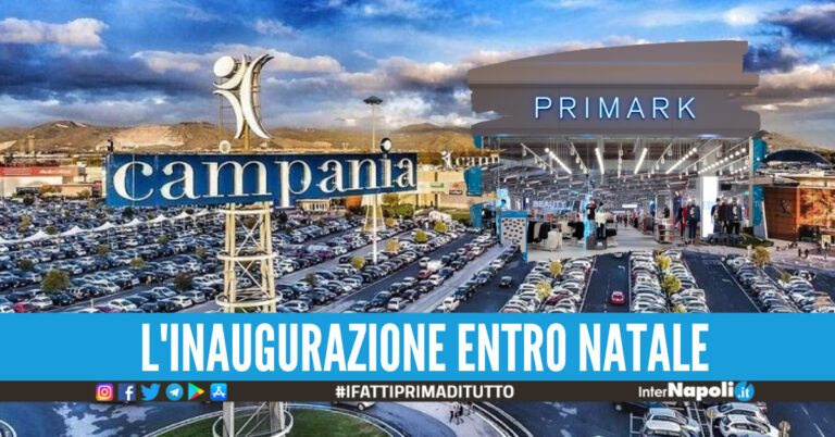 Primark apre al Centro Commerciale Campania, c’è la data ufficiale: darà lavoro a 150 persone