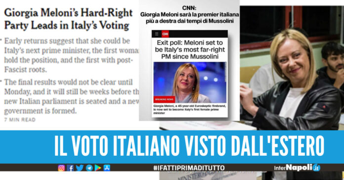 L'estrema destra vince in Italia, Meloni prima Premies post fascista, così la stampa estera analizza il voto