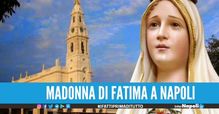 Gioia per i fedeli, la Madonna di Fatima arriva in provincia di Napoli: il programma