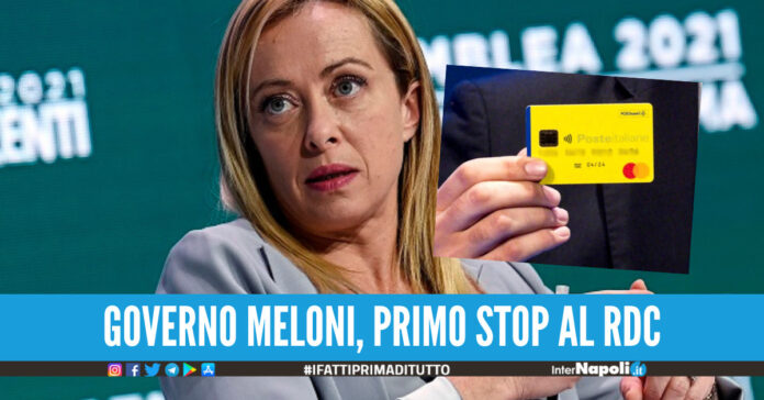 Governo Meloni, primo stop al Reddito di Cittadinanza: 