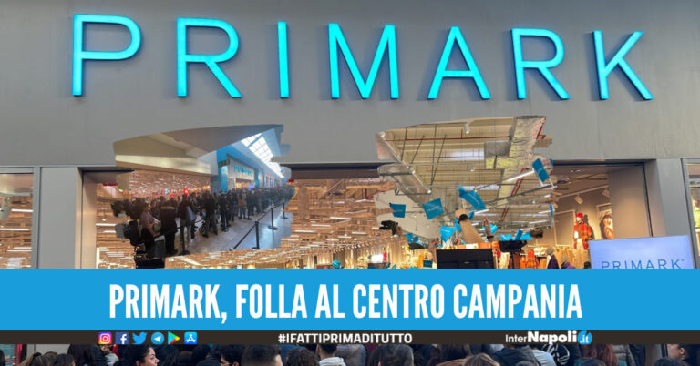 Primark apre al Centro Commerciale Campania, c'è la data ufficiale: darà lavoro a 150 persone