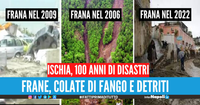 Dal 1910 a Ischia le frane hanno ‘ucciso’ 30 persone tutte le tragedie che hanno colpito l'isola del Golfo di Napoli