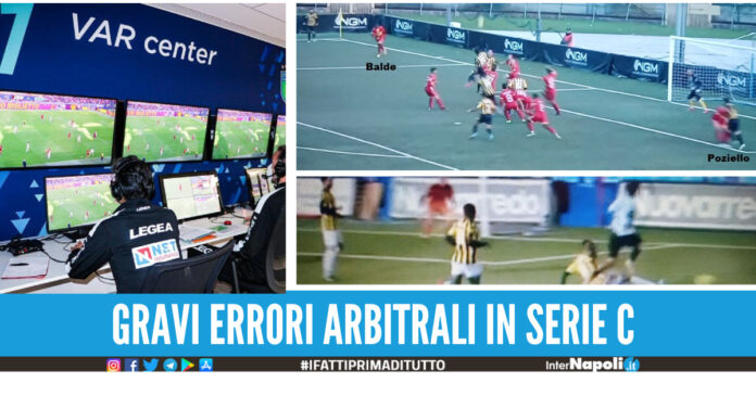 Serie C, arbitri nel mirino per i clamorosi errori. Urge l’ausilio del VAR