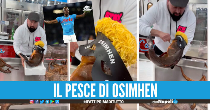A Napoli spopola il pesce di Osimhen, il simpatico video della pescheria