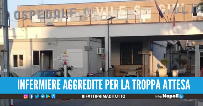 aggressione ospedale di giugliano infermiere