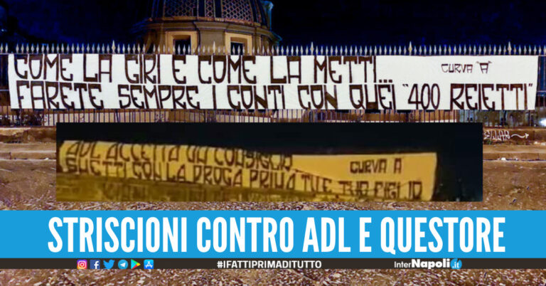 Striscioni a Napoli contro Adl e Questore: “Devi fare i conti con i reietti, smettila con la droga”