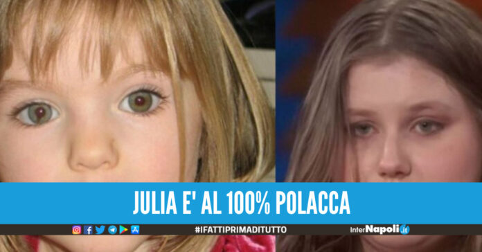 Maddie McCann, il test del Dna su Julia non lascia dubbi: è polacca