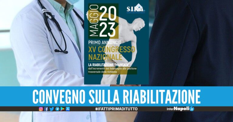 A Villaricca il XV convegno nazionale della società italiana di riabilitazione