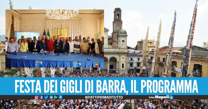 Torna la Festa dei Gigli di Barra presentato il programma degli eventi dell’edizione 2023