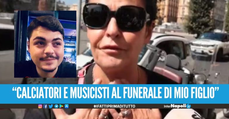 L'appello della mamma di GioGiò Tutta Napoli deve venire ai funerali di mio figlio, deve essere la rinascita della città