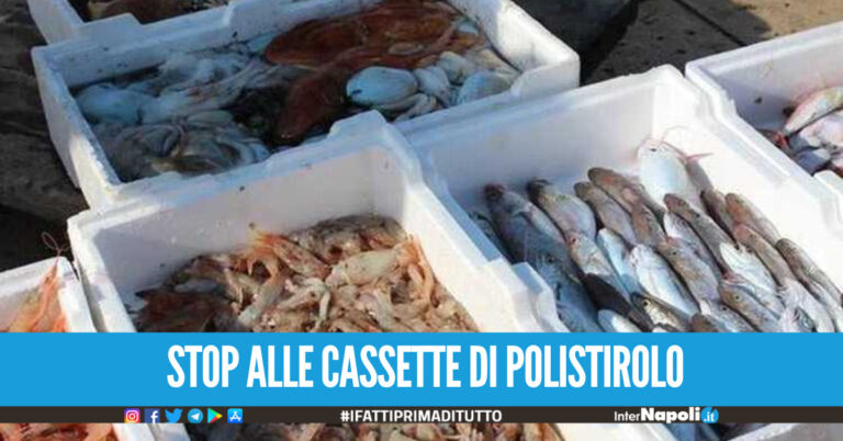 Procida e Pozzuoli: stop alle cassette di polistirolo per il commercio del pesce