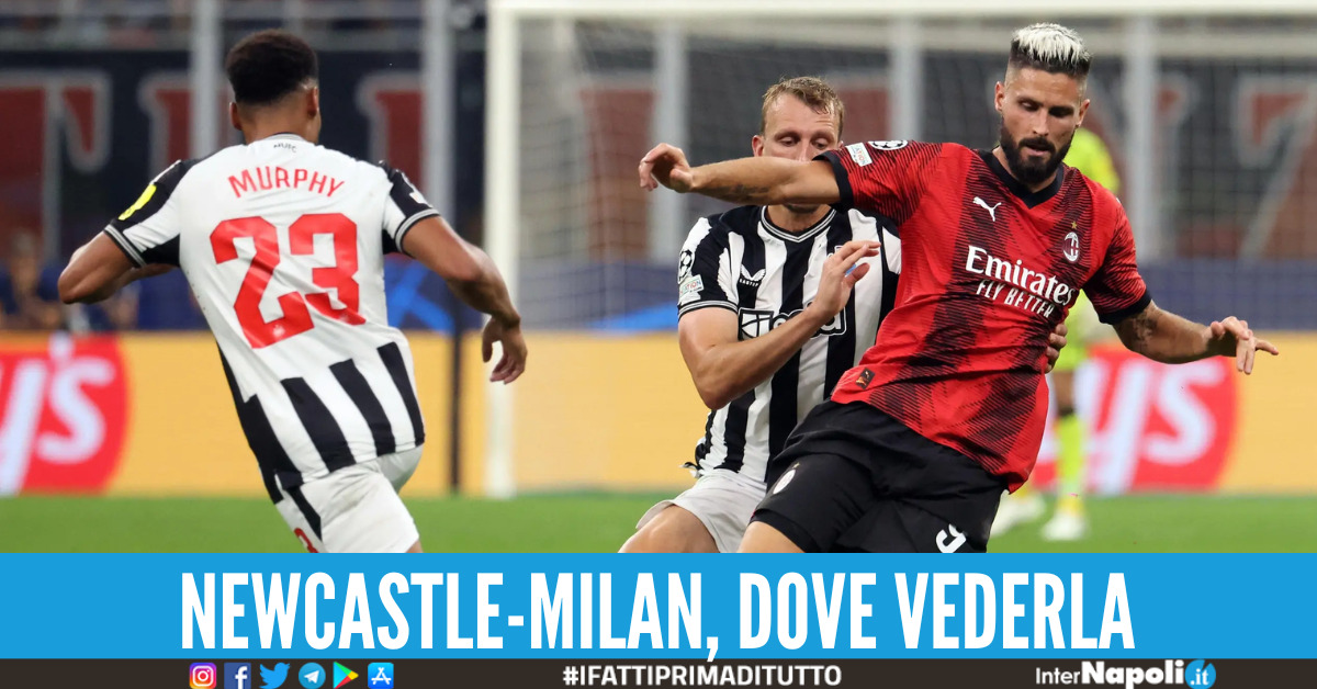 NewcastleMilan Mediaset, Amazon Prime e Sky? Dove vederla