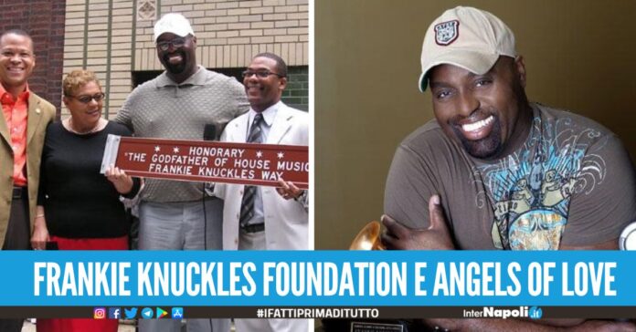 Napoli ricorda Frankie Knuckles, ci sarà un tributo ufficiale per il padrino della House Music