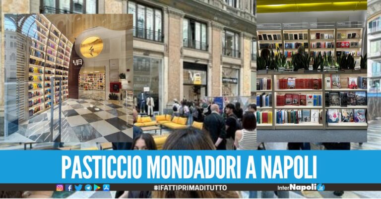 Apre e chiude dopo nemmeno 24 ore la nuova libreria Mondadori a Napoli, permessi insufficienti