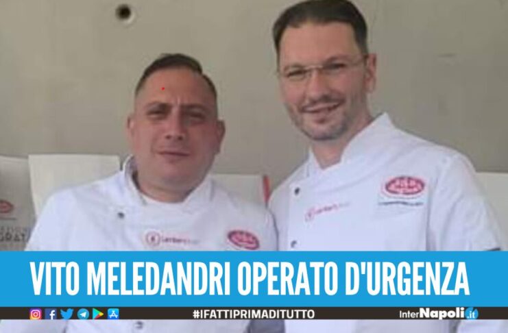 Paura per il noto pizzaiolo Vito Meledandri, è stato operato d'urgenza