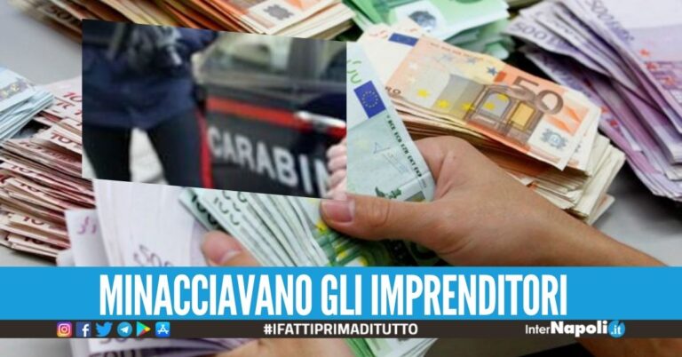 Estorsioni da un milione di euro, presi 2 emissari della camorra
