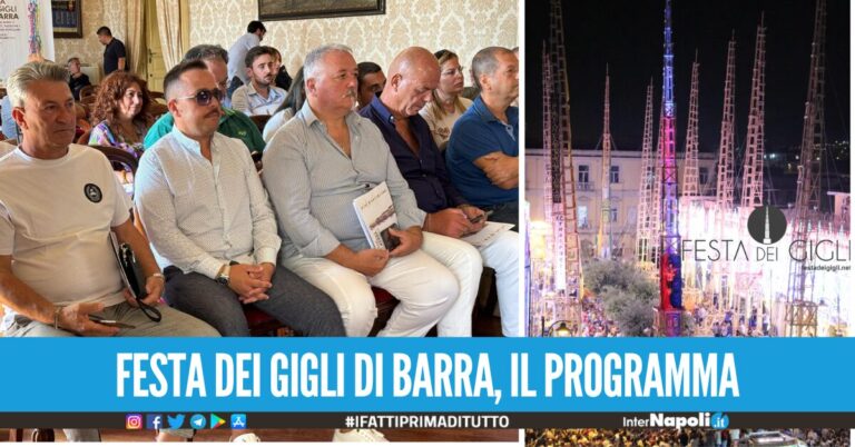 Gigli di Barra, presentato il programma della Festa la 'ballata' ci sarà il 29 settembre