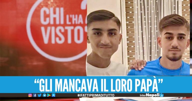 [ESCLUSIVA]. Biagio e Domenico scomparsi, parla l'amico Ciro Li ho visti sabato fuori al McDonald's a Casoria