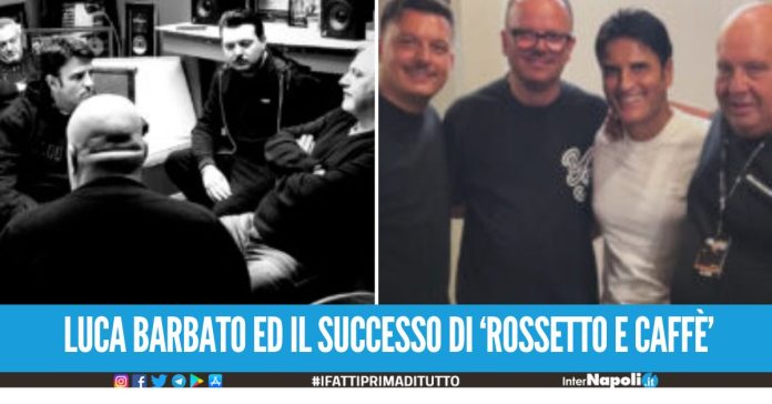 La hit 'Rossetto e Caffè' di Sal Da Vinci disco d'oro, c'è il maestro Luca Barbato dietro il successo dell'estate