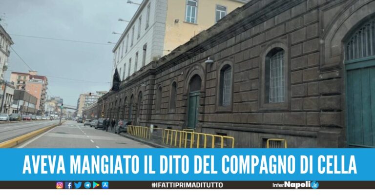Mangia dito del compagno di cella a Poggioreale, trasferito ‘cannibale’