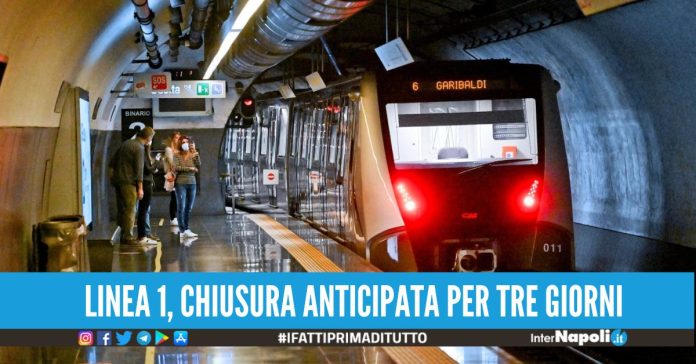 La Linea 1 della metropolitana di Napoli chiuderà in anticipo per tre giorni, i nuovi orari