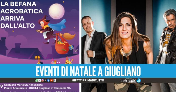 Eventi di Natale a Giugliano calata della Befana, concerto dei Dirotta su Cuba e tanta cultura